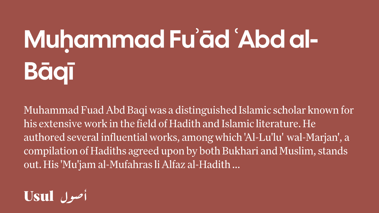 Muḥammad Fuʾād ʿAbd al-Bāqī | Books and Texts
